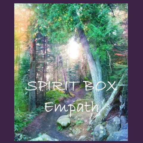 Spirit Box™ - Empath