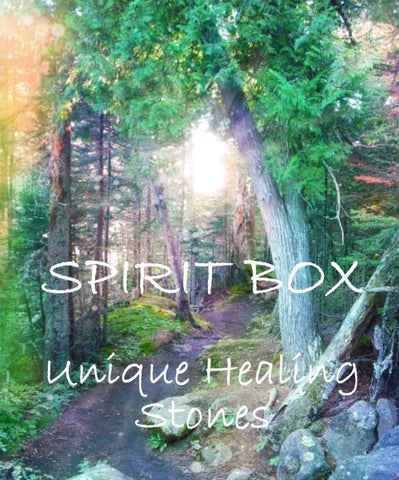 Spirit Box™- Unique Healing Stones