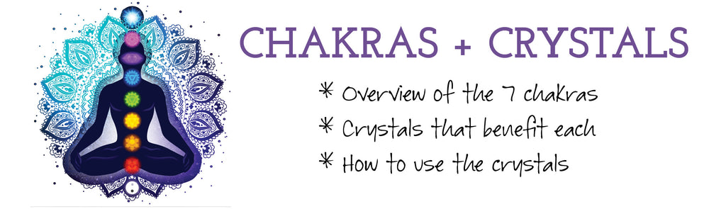 Crystals and the Chakras