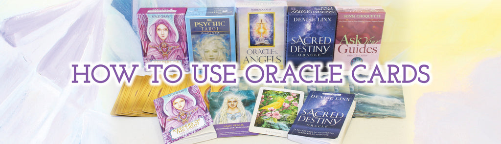 How to Use Oracle Cards