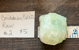 Caribbean Calcite Raw #2