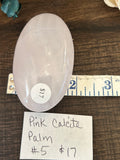 Pink Calcite Palm #5
