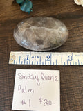 Smokey Quartz Palm #1
