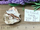 Tri-Colored Calcite #6